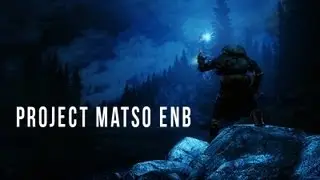 Skyrim ENB Presets - TES V - Skyrim Project MATSO ENB