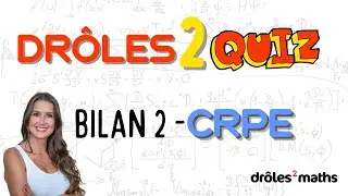 Quiz - Bilan CRPE 2