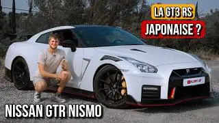 ESSAI - NISSAN GTR NISMO : La GT3 RS Japonaise ?