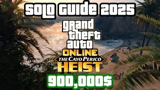 Solo Cayo Perico Heist Finale Guide (2025)