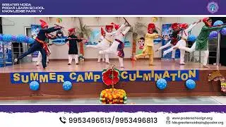 🎊 Summer Camp Culmination | A Celebration of Talent & Culture 🎊