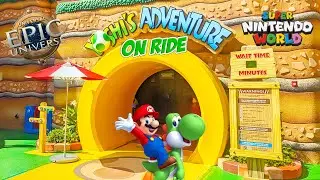 Yoshi&rsquo;s Adventure at Super Nintendo World, at Universal Epic Universe (Aug 2025) [4K]