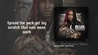Blaze Knasty New Money Vibes