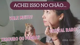 Peguei um cristal no chão… e se for valioso Veja como identificar!