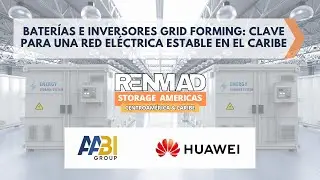🟠 Bater&iacute;as e inversores grid forming: clave para una red el&eacute;ctrica estable en el Caribe 🟠