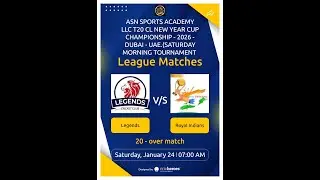 ASN NEW YEAR CUP CHAMPIONSHIP 2026 LEGENDS VS ROYAL INDIANS