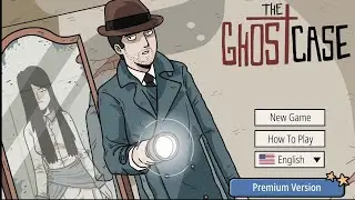 The Ghost Case - Part 1