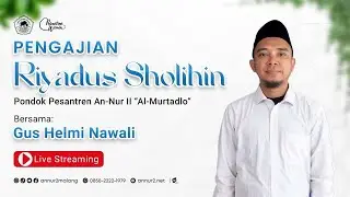 Pengajian Kitab Riyadus Sholihin | Selasa, 13 Januari 2026