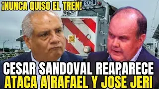 ¡ESCÁNDALO! CÉSAR SANDOVAL REAPARECE PARA ATACAR AL TREN LIMA-CHOSICA Y RECONOCE QUE FRENO A RLA