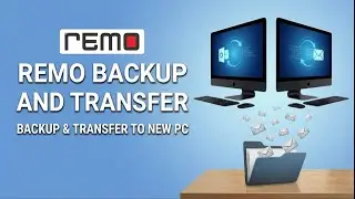 How to Transfer Outlook to a New Computer Easily | Remo Outlook Backup & Migrate Review