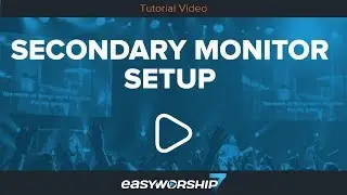 Secondary Monitor Setup