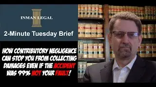 Contributory Negligence: 1% is all it takes...