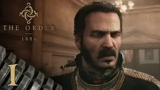 Mr. Odd - Let's Play The Order 1886 - Part 1 - Once a Knight, Always a Knight