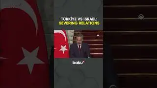 Turkish FM Fidan: Turkey Is Severing All Economic and Trade Ties with Israel