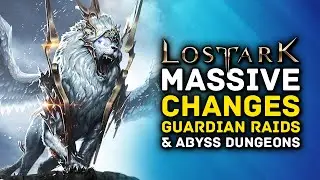 Lost Ark | MASSIVE CHANGES to Guardian Raids, Abyss Dungeons & More!
