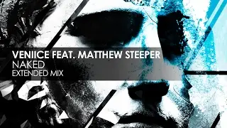 VENIICE featuring Matthew Steeper - Naked