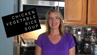 Chicken Vegetable Rice Soup