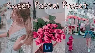NO PASSWORD REQUIRED | Sweet Pastel Preset | Lightroom mobile presets free dng | Pastel Preset
