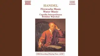 Water Music Suite No. 2 in D Major, HWV 349: II. Alla Hornpipe