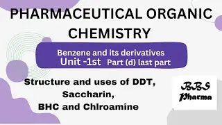 Structure & use of DDT, Saccharin ,BHC, Chloramine | Part (D) UNIT-1ST POC 3rd sem #pharmacy #viral