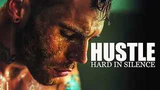 Silent Hustle: The Ultimate Motivational Video For Success! #motivation #inspiration #success