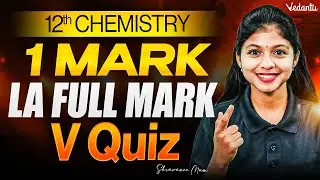 12th Chemistry | One Mark V-QUIZ | TN State Board | Shravanee Ma'am