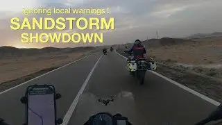 SANDSTORM SHOWDOWN | Our First Day in Iran | Pakistan to Iran Motorcycle journey | S1 EP.5