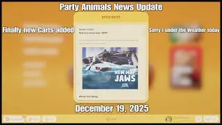Party Animals News Update December 19, 2025