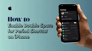 Как включить двойной пробел для сокращения точки на iPhone