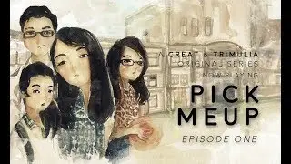 PickMeUp - #DoWhatILove Episode 1