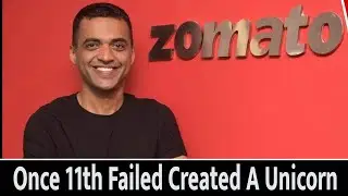 The Inspiring Success Story of Zomato Founder Deepinder Goyal