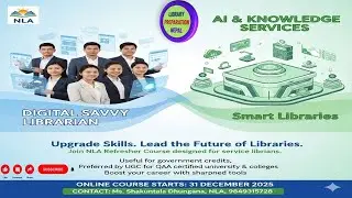 1. Nepal Library Association । Online Course: Digital Savvy for Library Professionals (10 Days) । AI