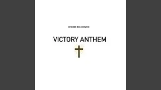 Victory Anthem