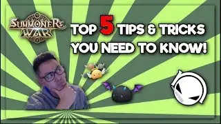 Summoners War | Top 5 Tips & Tricks You NEED To Know!