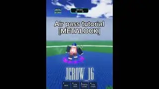 Air Pass tutorial  [ METALOCK ] #roblox #shorts #bluelock #metalock #fyp #viralvideo