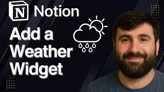 Как добавить виджет погоды в Notion | Краткое руководство 2025