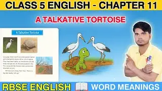 Class 5 English | A Talkative Tortoise Word Meaning in Hindi | Difficult Words Explained