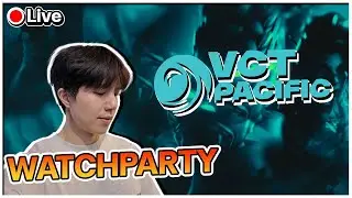 Watchparty VCT Pacific - T1 vs Ns , FS vs DRX  #watchparty #vctpacific  #vctwatchparty