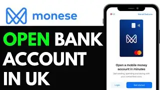How To Open Monese Bank Account In UK 2025 | Monese Bank Account Opening (FULL GUIDE)