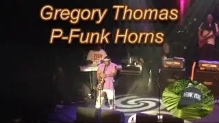 Greg Thomas P-Funk Horns