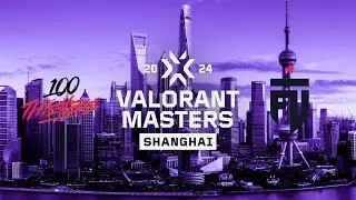 100T vs FUT | Upper Bracket | VCT 2024: Masters Shanghai