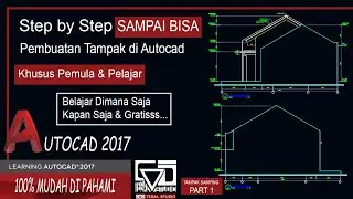 Cara Membuat Tampak Samping dengan Autocad ( Part 1)