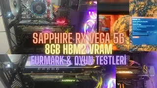 SAPPHIRE NITRO+ RX VEGA56 8G HBM2 & I3 12100F & ASUS H610MK4 FURMARK ve OYUN TESTLERİ