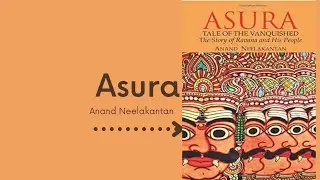 Asura | Anand Neelakantan | Ravana | Ramayana | Rama | Book Review | Podcast | Spotify