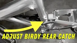 Adjust Birdy Bike's Rear Catch