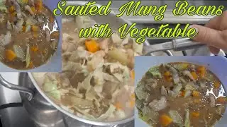 Mung Beans|| Simple Cooking but Delicious and Healthy👌