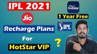IPL 2021 - Jio Recharge Plans for Hotstar VIP