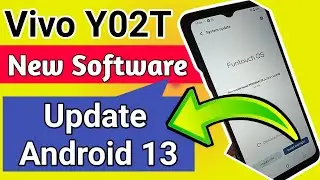 Vivo Y02T New Software Update