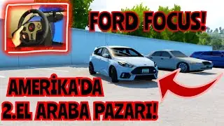 AMERİKA'DA 2.EL ARABA PAZARINA GİTTİM! FORD FOCUS ALDIM! ATS // V900-S