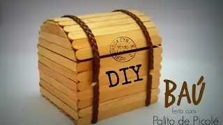 DIY │[Série Palitos de Picolé] 1 - Baú (Chest stick popsicle) - Cristiane Mendes